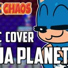 Aqua Planet Zone | Sonic Chaos Music Cover(Lil Boulder)