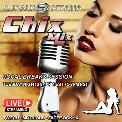 2024-01-02 Chix Mix Vocal Breaks Session