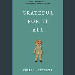 [ebook] read pdf ⚡ Grateful For It All     Paperback – January 25, 2024 Full Pdf
