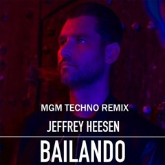 MGM Presents: Jeffrey Heesen - Techno Bailando (Martyn Green Techno Remix) FREE DOWNLOAD!