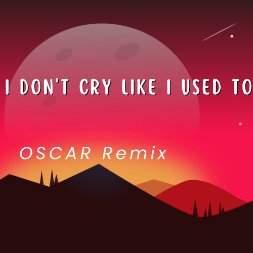 GUNN - I DON'T CRY LIKE I USED TO- OSCAR Remix