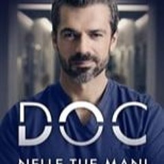 Doc – Nelle tue mani Season 3 Episode 5 [FuLLEpisode] -578886