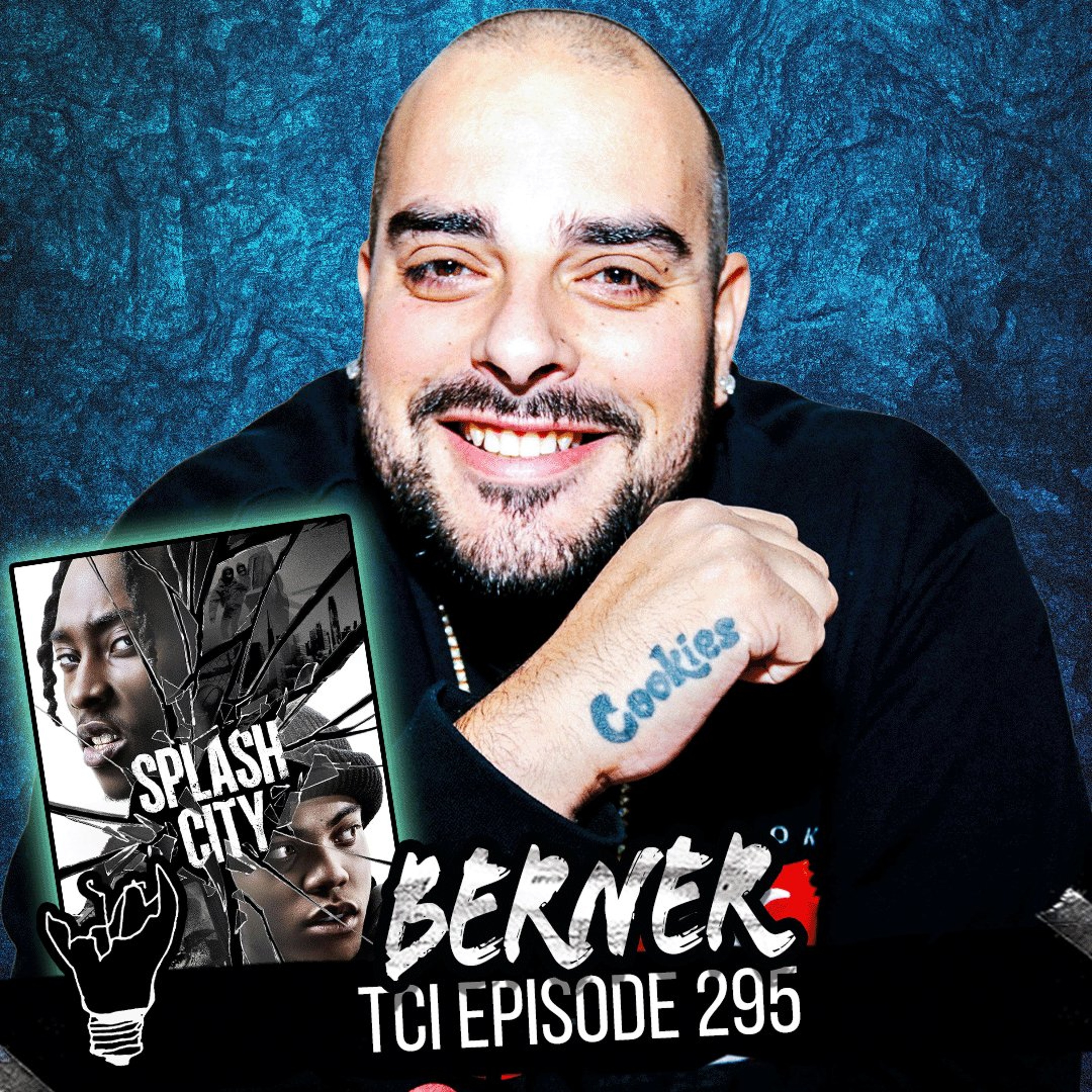 Episode 295 featuring BERNER (Splash City Film) episode artwork