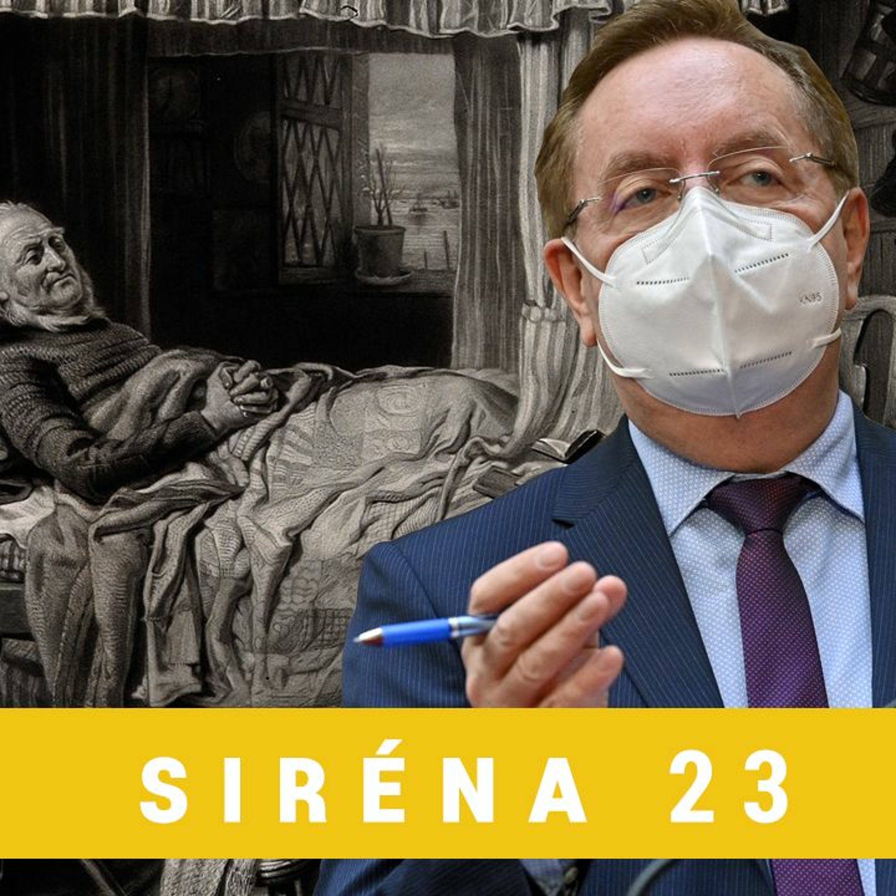 Smrtelná postel státu českého - Siréna 23