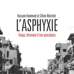 [epub Download] L'Asphyxie BY : Céline Martelet & Hussam Hammoud