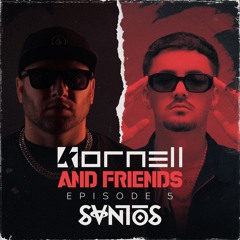 Kornell & Friends - Episode 5 (Guest - Svntos)
