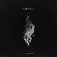 Cooked
