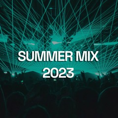 Summer Mix 2023 [EDM, House & Techno]