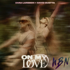 On My Love (WBN Remix)