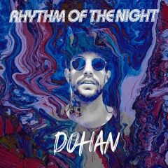 Corona - Rhythm Of The Night (Dohan Remix)