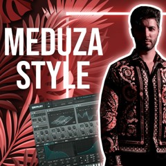 MEDUZA STYLE FREE FLP (FL Studio 20)
