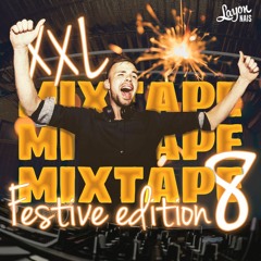 XXL MIXTAPE 8