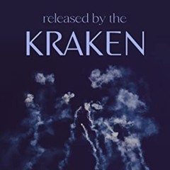 Access EPUB 📌 Released by the Kraken (Monster Work Book 1) by  Abigail Aaron [EBOOK
