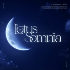 Lōtus Somnia (Ep 16)