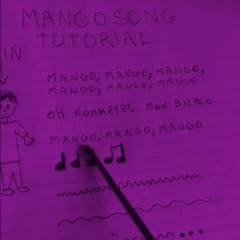 Mango Song Tutorial X MANGOS Slowed