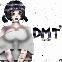 dmt+ | part 2