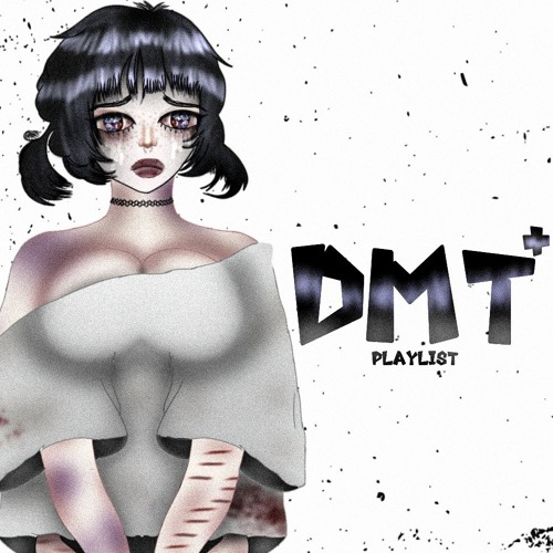 dmt+ | part 2