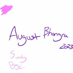 August 23 Bhangra Mix | Sidhu X Drake X Karan Aujla X BK X Tupac X Diljit | Prod By BSc.