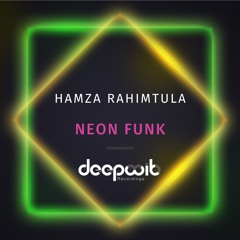 Hamza Rahimtula - Neon Funk