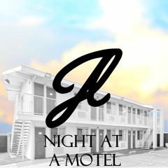 Night At A Motel
