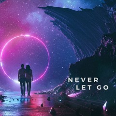 Never Let Go