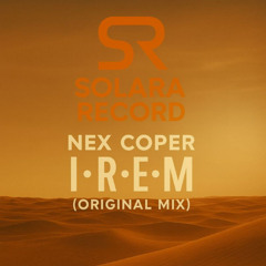 Nex Coper - I-R-E-M (Original Mix)