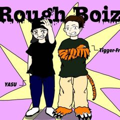 Rough Boiz-look(prod.by Wicstone)