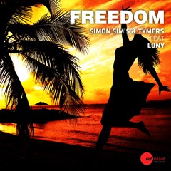 Simon Sim's & Tymers Feat Luny - Freedom