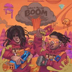 BOOM ft. Matt OX (Prod. SoDan)