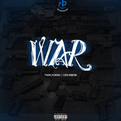 Tizzc Ft CSG Reese-WAR