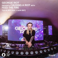 Causing A Riot 008 on Kool FM [Special Guest Feed The Fire]