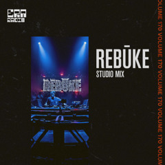 ERA 170 - Rebūke Studio Mix