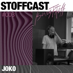 Stoffcast #3 JoKo