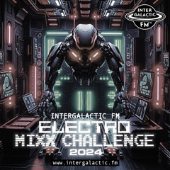 Ian Martin - Intergalactic FM Electro Challenge 2024