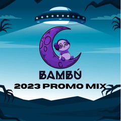 Bambú 2023 Promo Mix