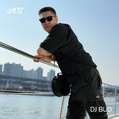 Laut Mix Series #145 - DJ Bud