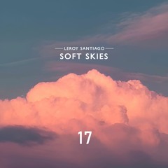 SOFT SKIES 17 // OCT.23