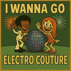 I Wanna Go (July 2025 C Maj 126 BPM)