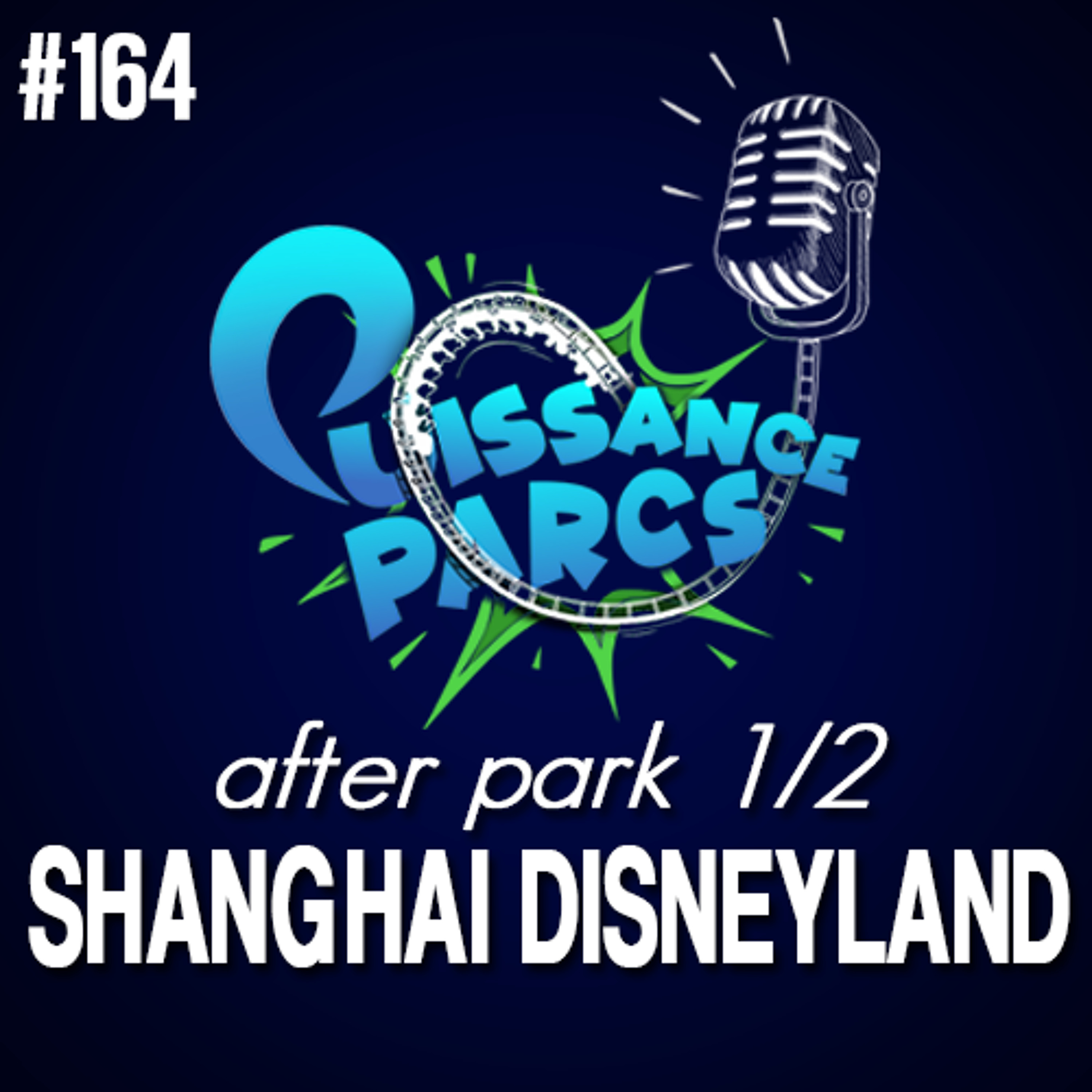 %23164 – Shanghai Disneyland: C’est particulier&%238230; (After-Park 1/2)