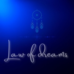 Law of dreams