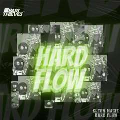 Elton Macie - Hard Flow