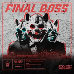 Ricky West & Hyena Hex - Final Boss