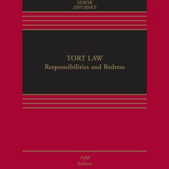 Read Book Tort Law: Responsibilities and Redress (Aspen Casebook Series)