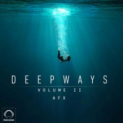 Dubways 49 with AFX - Deepways Volume II