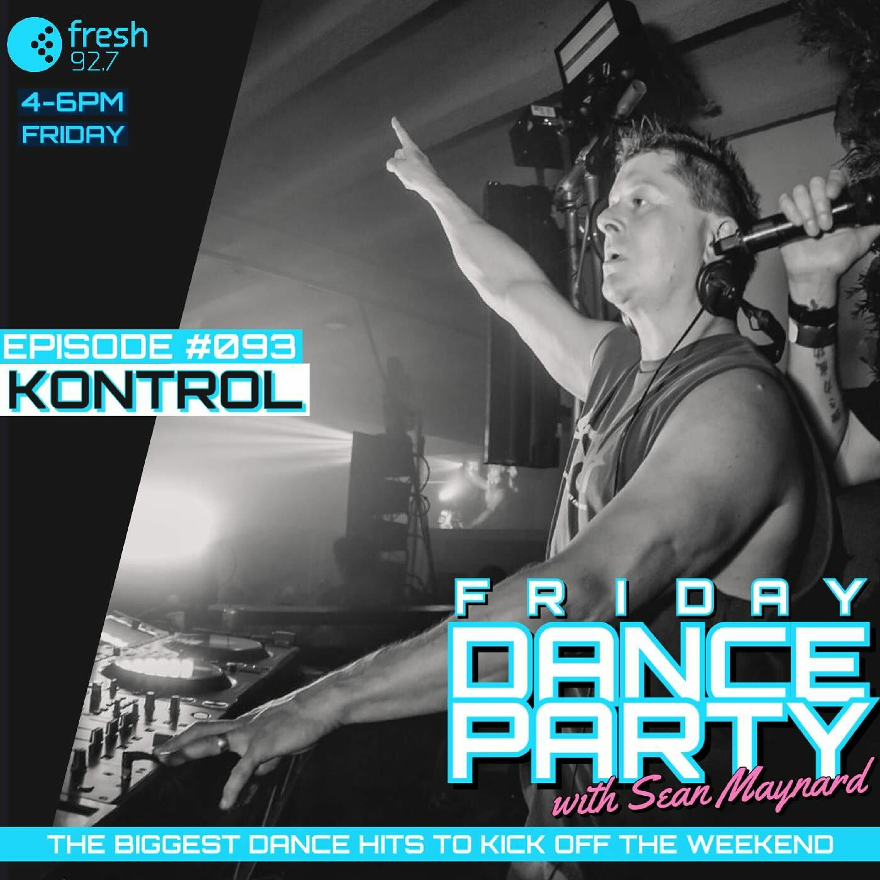 Friday Dance Party #093 with DJ Kontrol live at the 2024 Heaven Nightclub Reunion Festival episode artwork