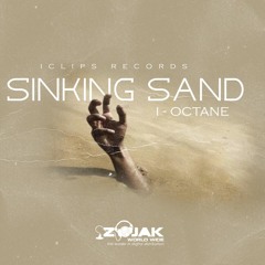 I-Octane - Sinking Sand