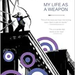 [GET] EPUB 📙 Hawkeye, Vol. 1: My Life as a Weapon (Marvel NOW!) by Matt Fraction,Dav