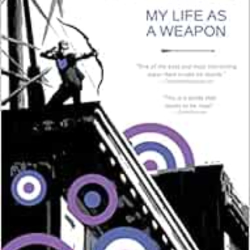 [DOWNLOAD] EBOOK 📝 Hawkeye, Vol. 1: My Life as a Weapon (Marvel NOW!) by Matt Fracti