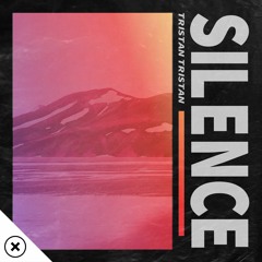 Tristan - Silence