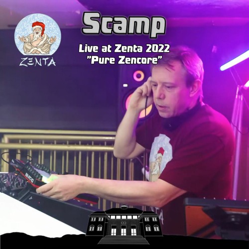 Zencore - Scamp live at the Zenta 2022 party - Happy Hardcore / UK Hardcore DJ set